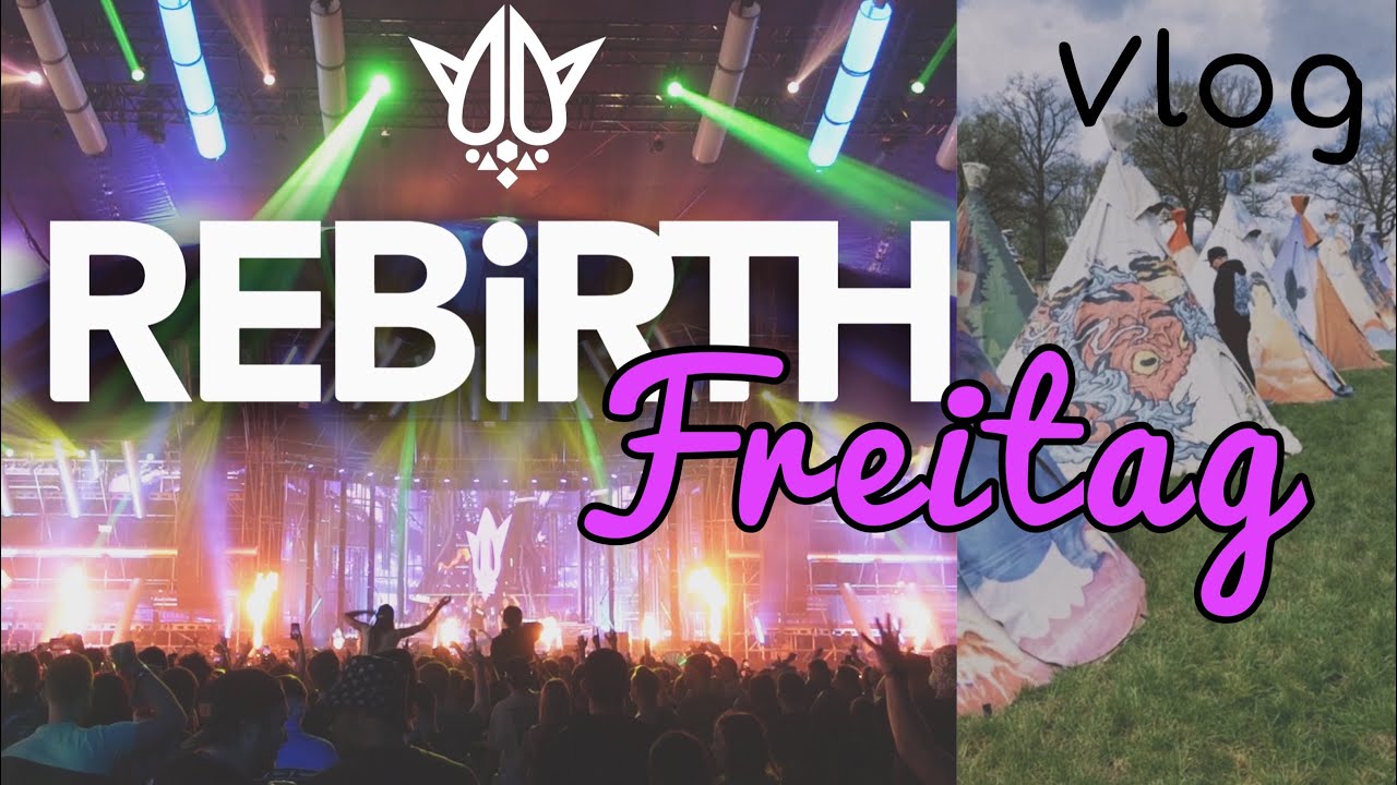 Rebirth Festival - Freitag Vlog | Ready for lift off 🚀