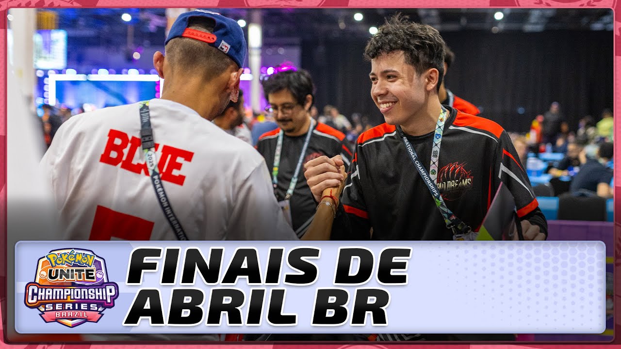 Finais de Abril do Brasil | Pok&eacute;mon UNITE Championship Series