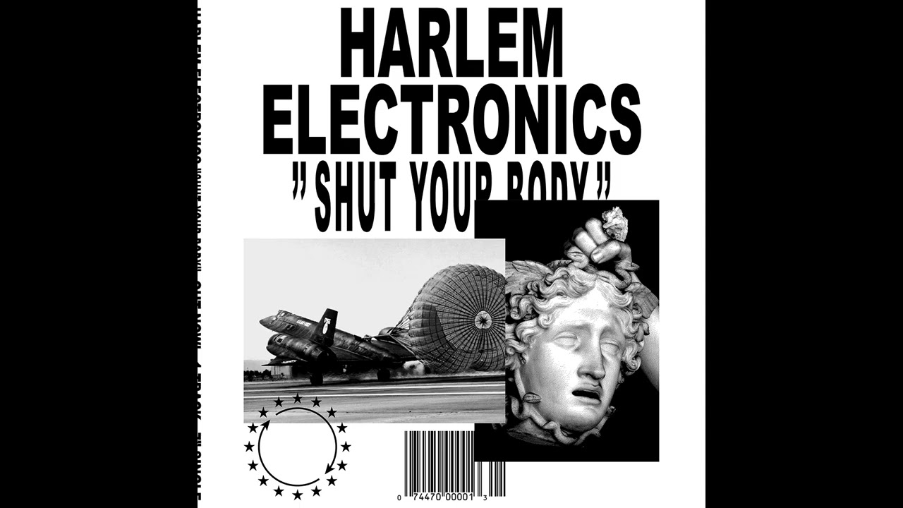 Harlem - Shut Your Body