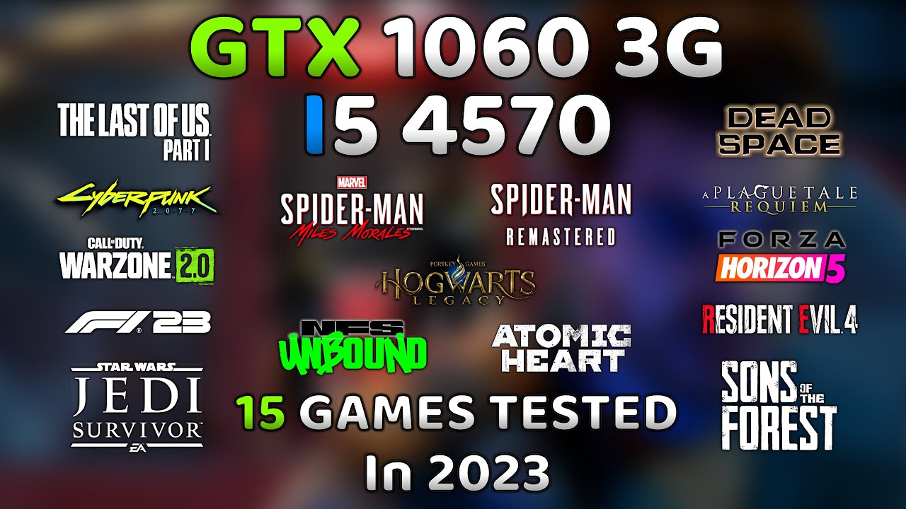 GTX 1060 3GB + i5 4570 in 2023🔥 | 15 Games Tested