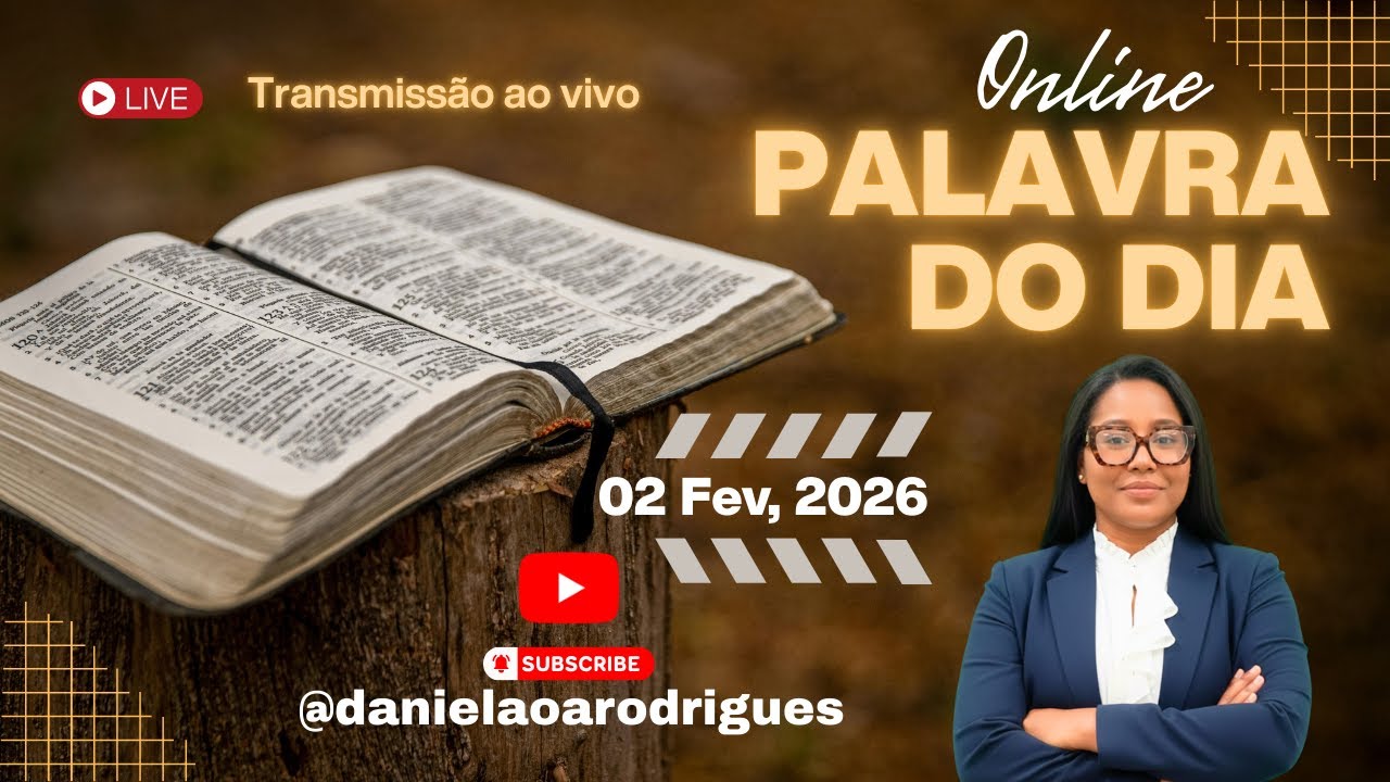 🔴 |PALAVRA DO DIA - Com Daniela Rodrigues!| SEJA FORTE E CORAJOSO (A) ! 🔴