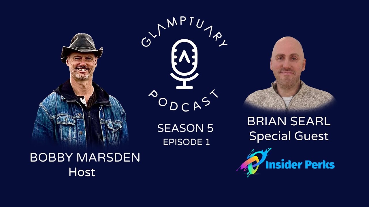 Glamptuary Podcast with Special Guest Brian Searl from Insider Perks - Season 05/Episode 01
