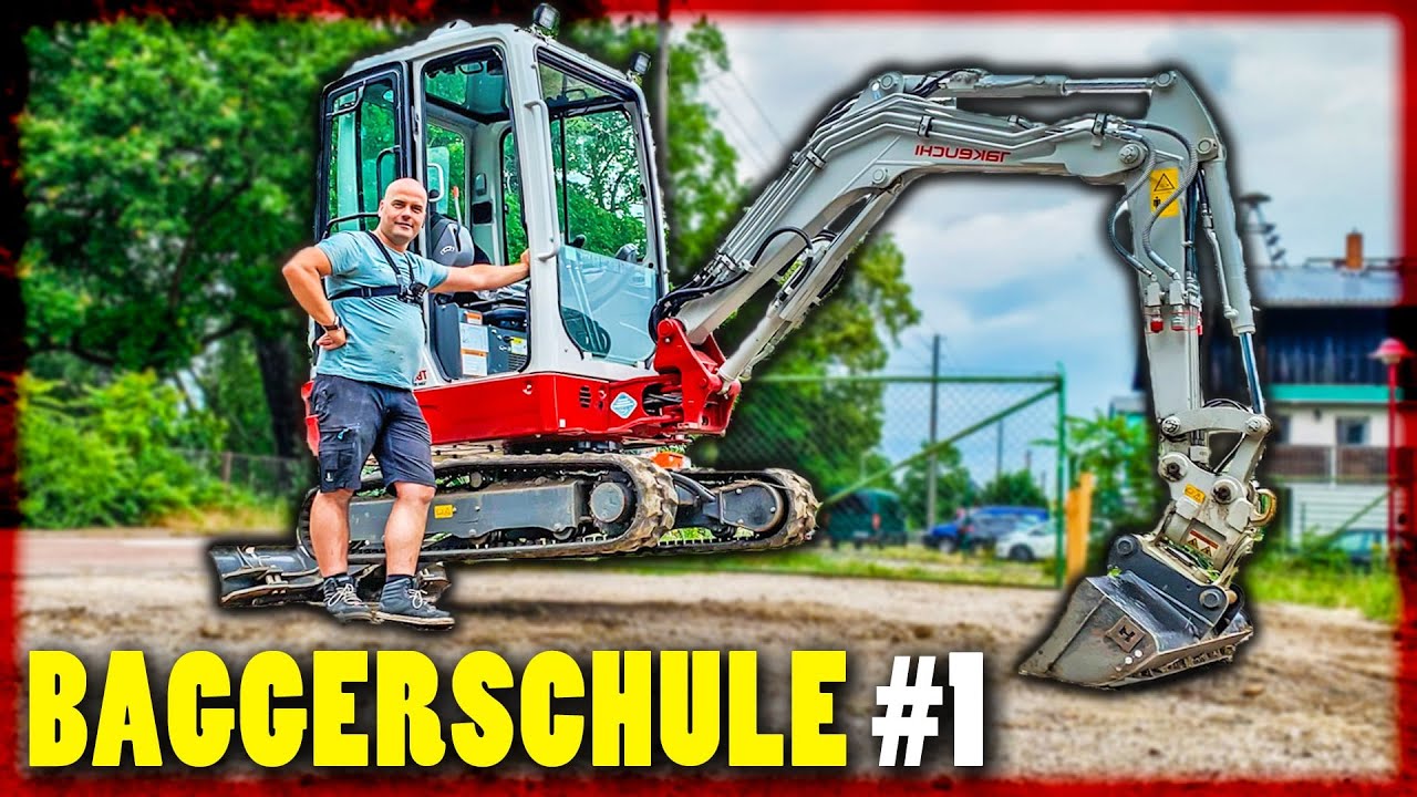BAGGERSCHULE #01 - BAGGER SELBER FAHREN | Wie steuere ich einen Bagger? | Home Build Solution