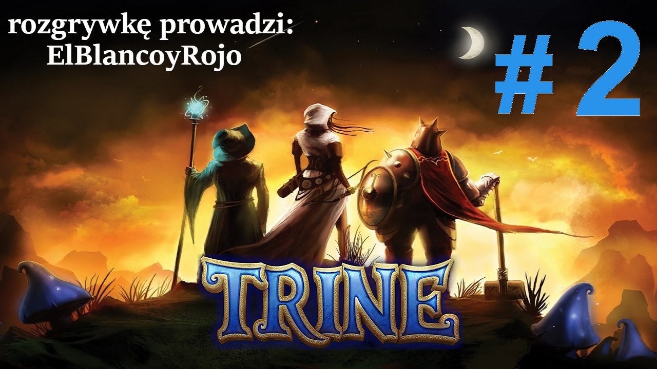 Let's Play Trine #2 - Korytarze Akademii (Gameplay PL / Zagrajmy w)