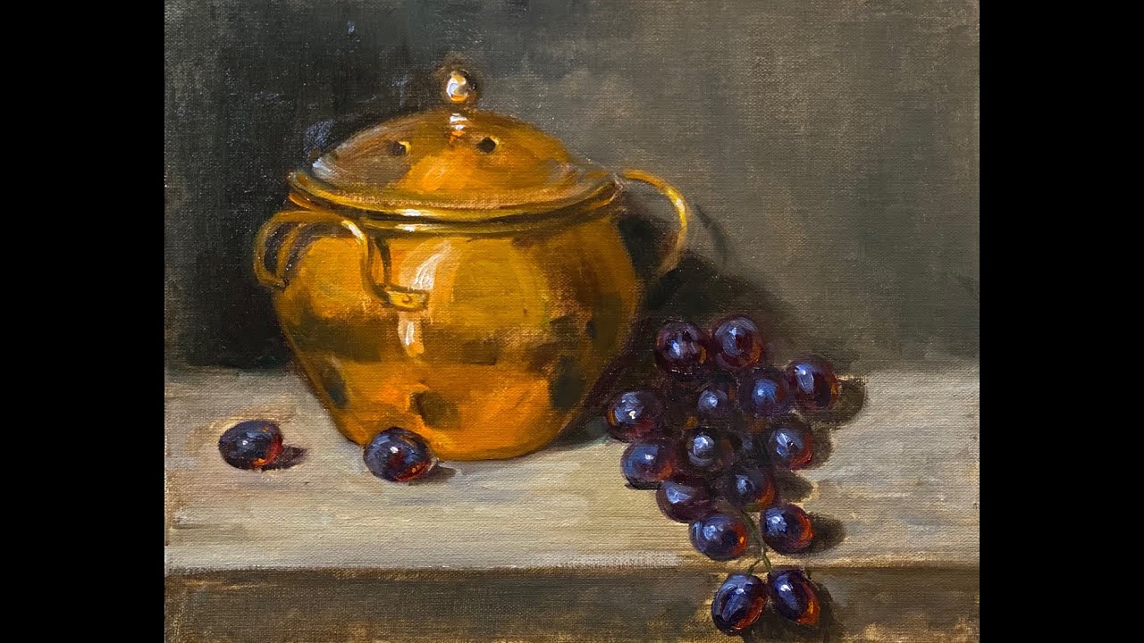 How to paint still life oil painting with grapes and copper pot, alla prima painting