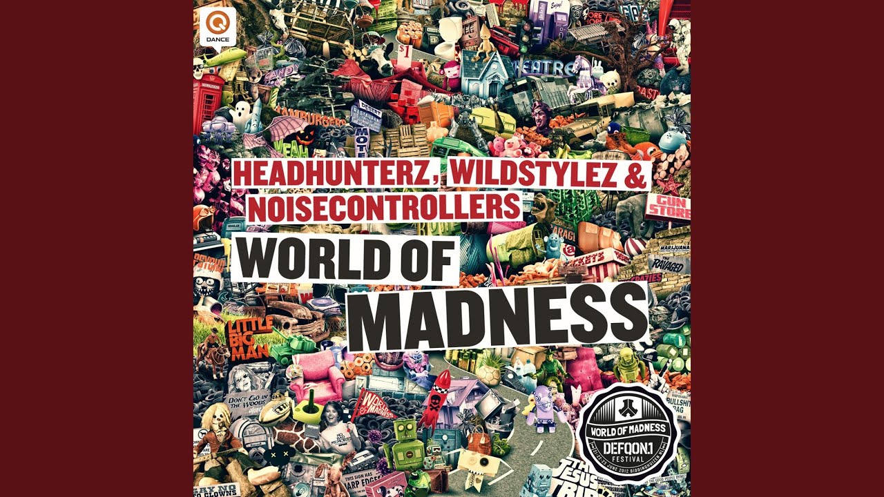 World of Madness (Defqon.1 Anthem 2012)