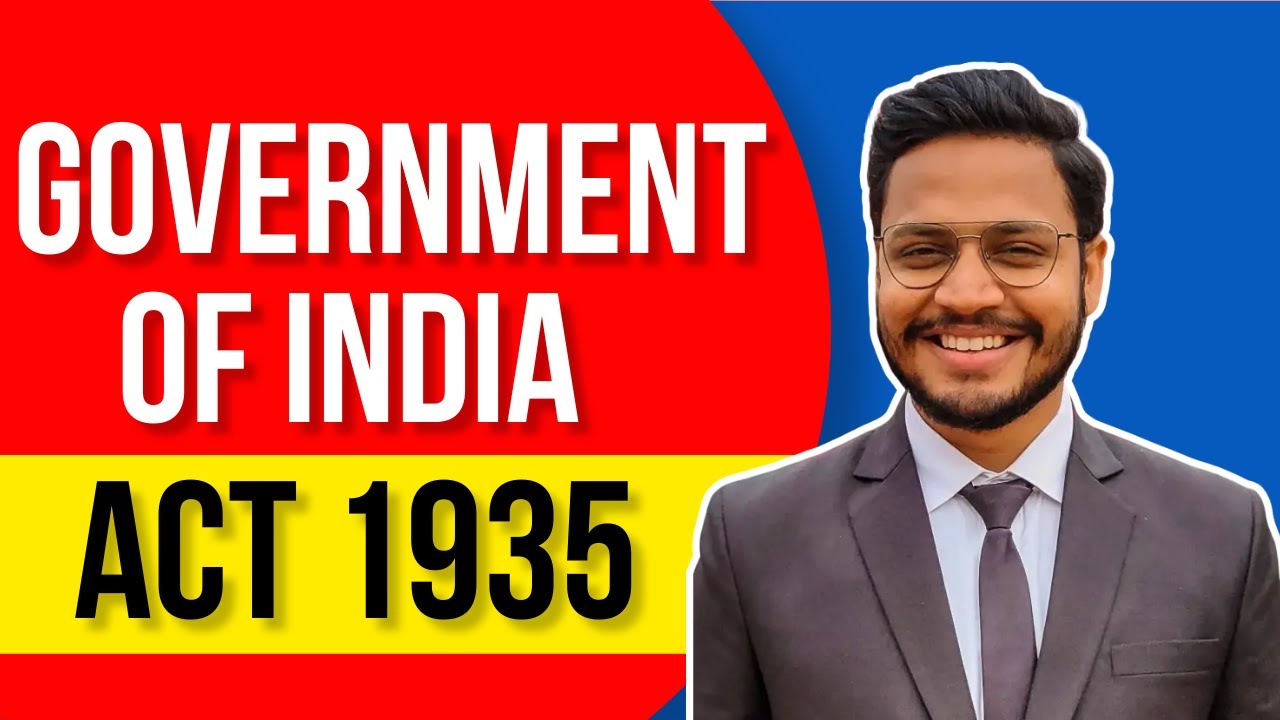 Government of India Act 1935 | Foundation of India’s Constitution | Indian Legal History Explained