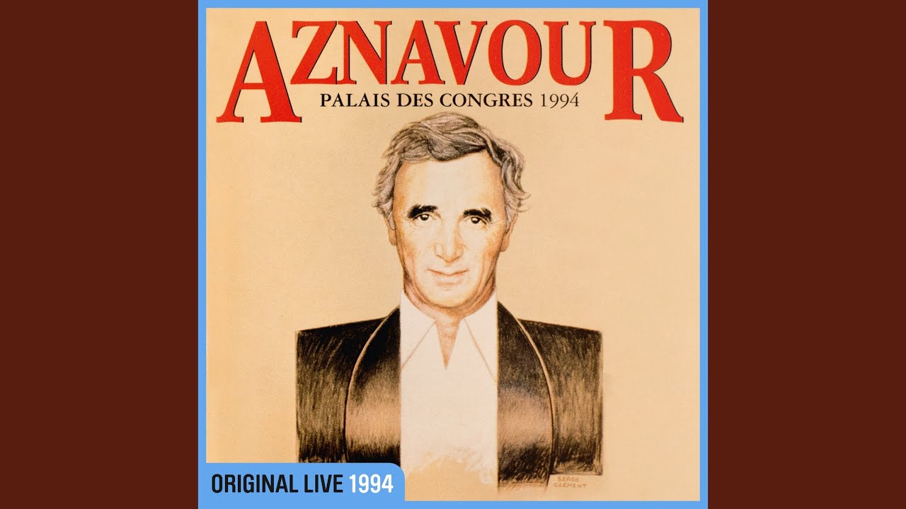 Les bons moments (Live au Palais des Congrès, Paris / 1994)