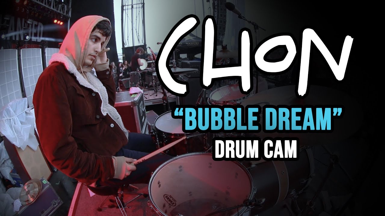 CHON | Bubble Dream | Drum Cam (LIVE)