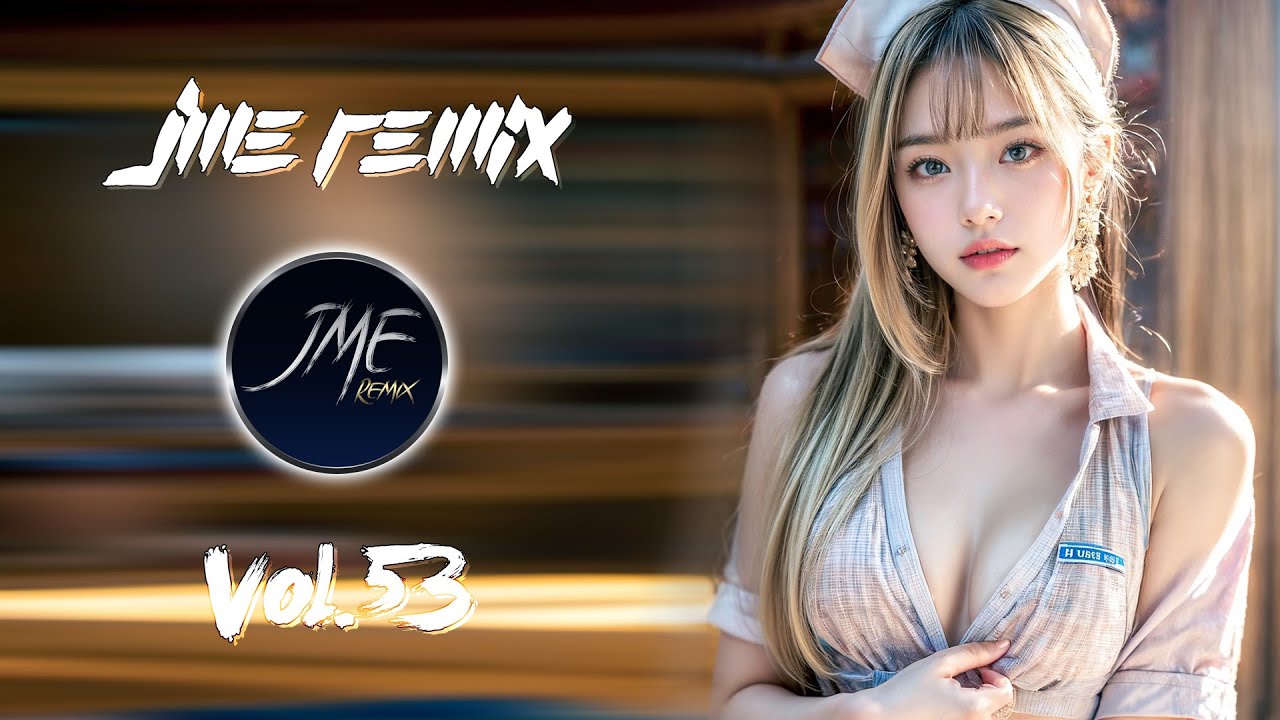เพลงแดนซ์ฟังสบายๆ 2023 เบสแน่นๆ MEGA DANCE V.53 130 BPM 3CHA [ JME Remix Ⅱ ]