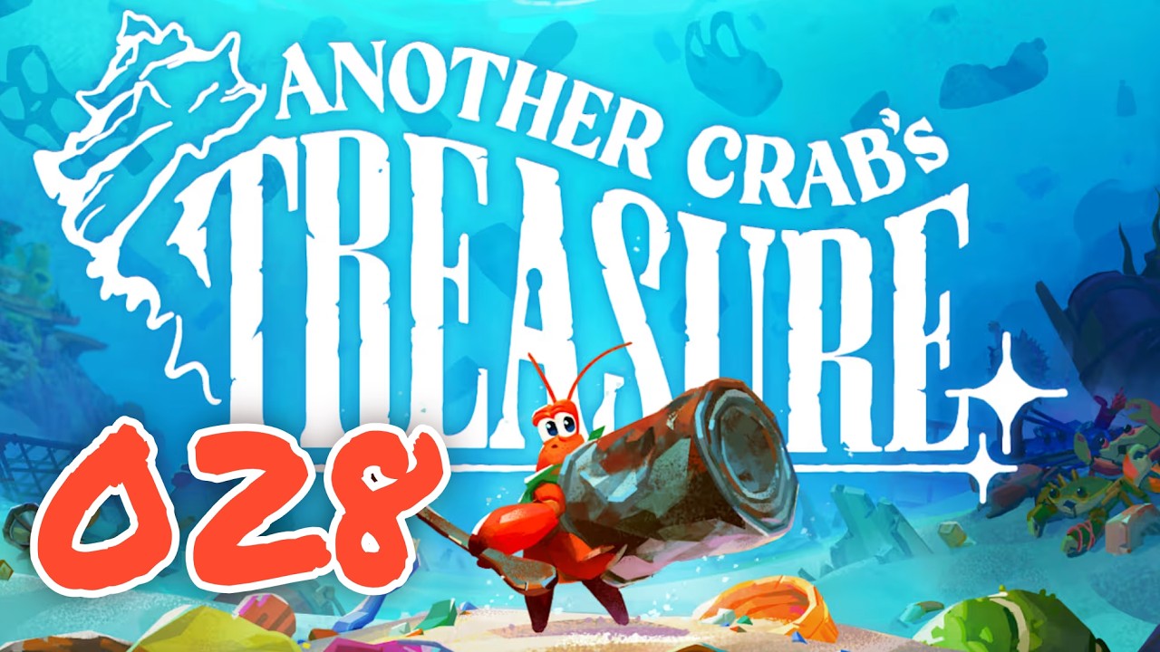 028 - Trials and Other Exploration | Another Crab's Treasure [Blind]