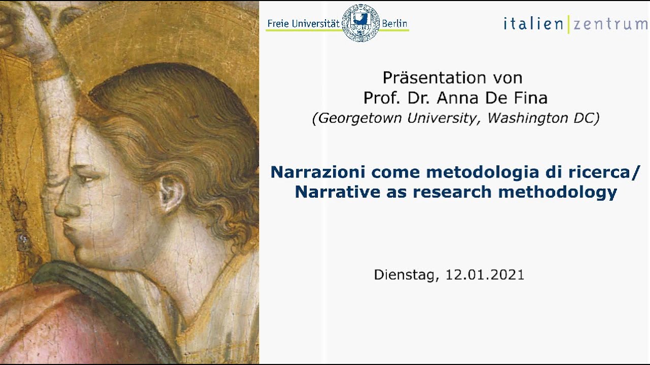 Narrative as research methodology. Presentation by Prof. Dr. Anna De Fina