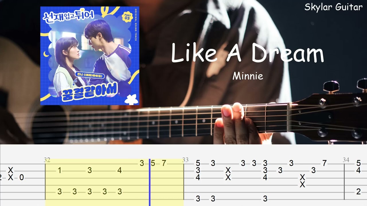 Like A Dream (꿈결같아서) - Minnie  | Fingerstyle Guitar + Tabs | Lovely Runner OST Part. 3