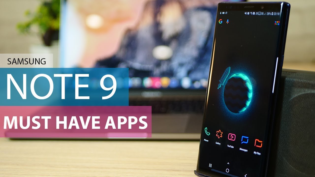 Top 5 Apps for Galaxy Note 9