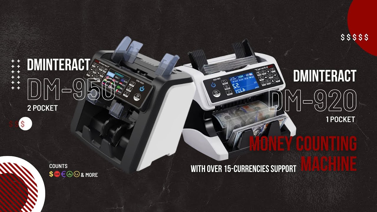 Still Couting Money With Hands? Give Them Some Rest, Get DMInteract Counting Machines