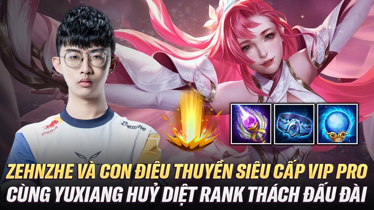 Zhenzhe Và Con Điêu Thuyền Cực Hay Cùng Yuxiang Huỷ Diệt Đối Phương Trên Rank Thách Đấu Đài