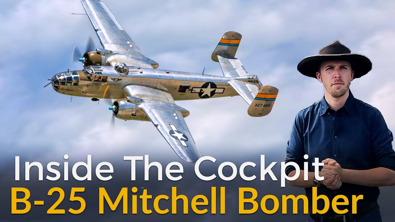 B-25 Mitchell Bomber | Inside The Cockpit ft. 