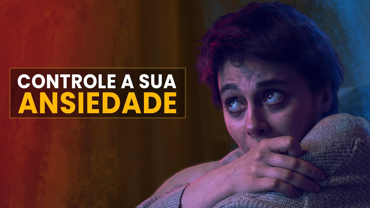 Como Controlar a ANSIEDADE | 6 T&eacute;cnicas Comprovadas!