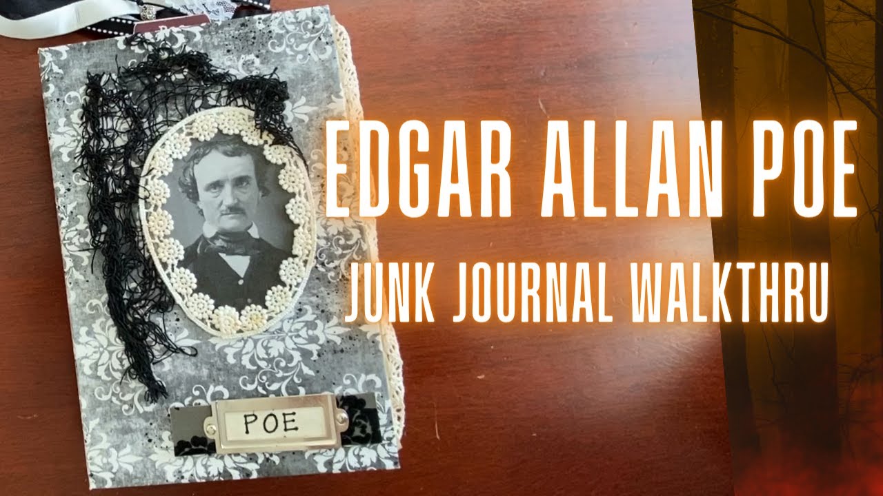 Edgar Allan Poe Junk Journal Walkthru