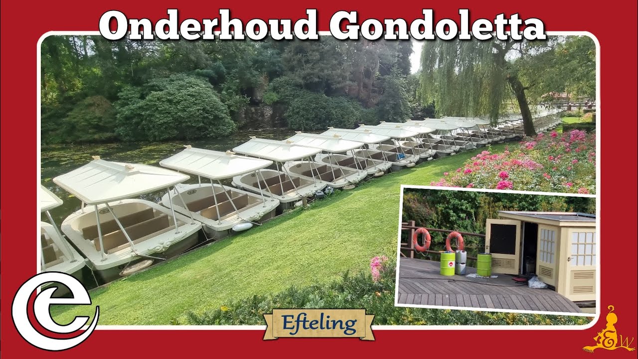 [#Efteling] 🛠️ Onderhoud Gondoletta 2023