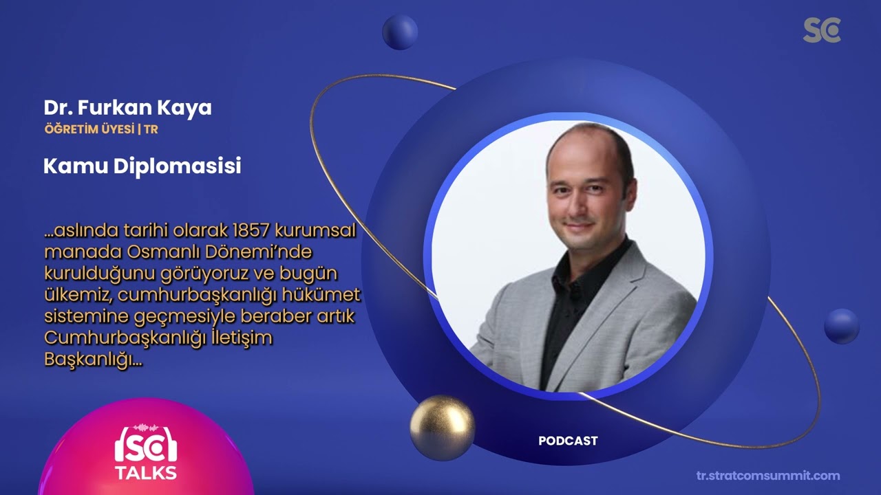 #41 Kamu Diplomasisi | Furkan Kaya | StratcomTalks
