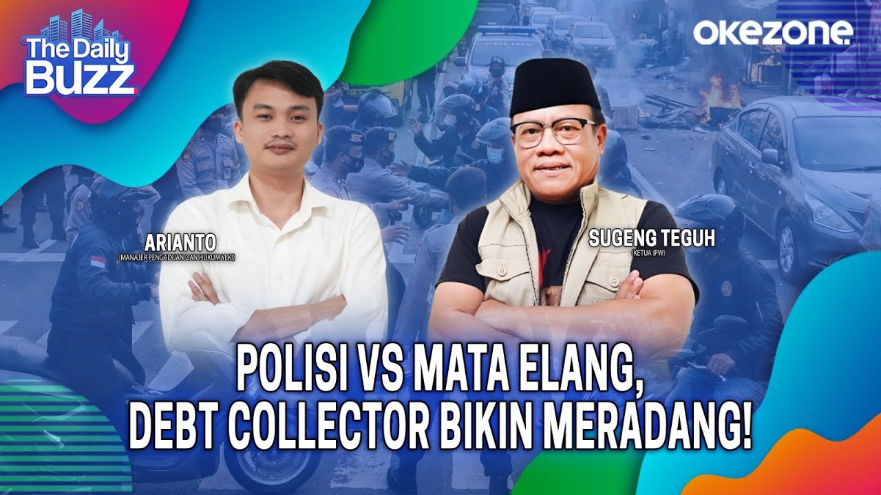 The Daily Buzz: Polisi vs Mata Elang, Debt Collector Bikin Meradang! | 15/12