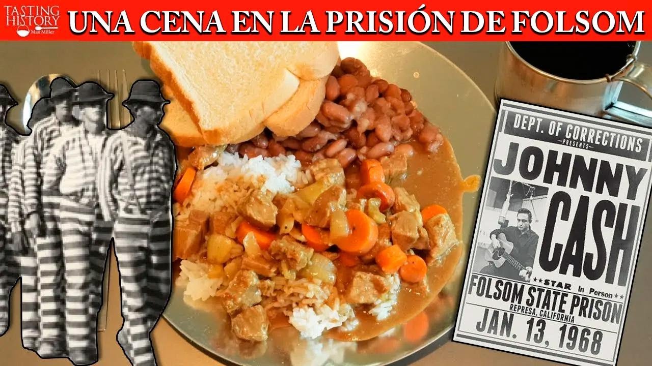 Qué comían los presos en Folsom en 1925: curry de cordero y frijoles