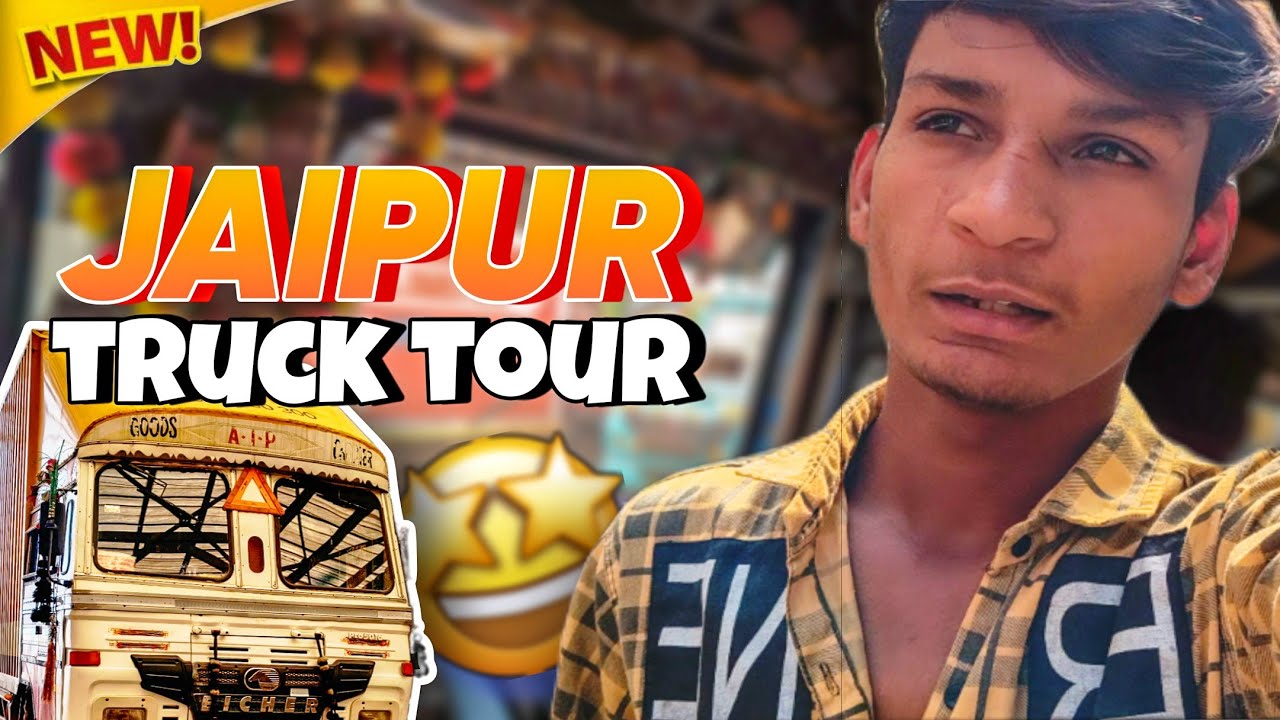 Jaipur truck tour 😎