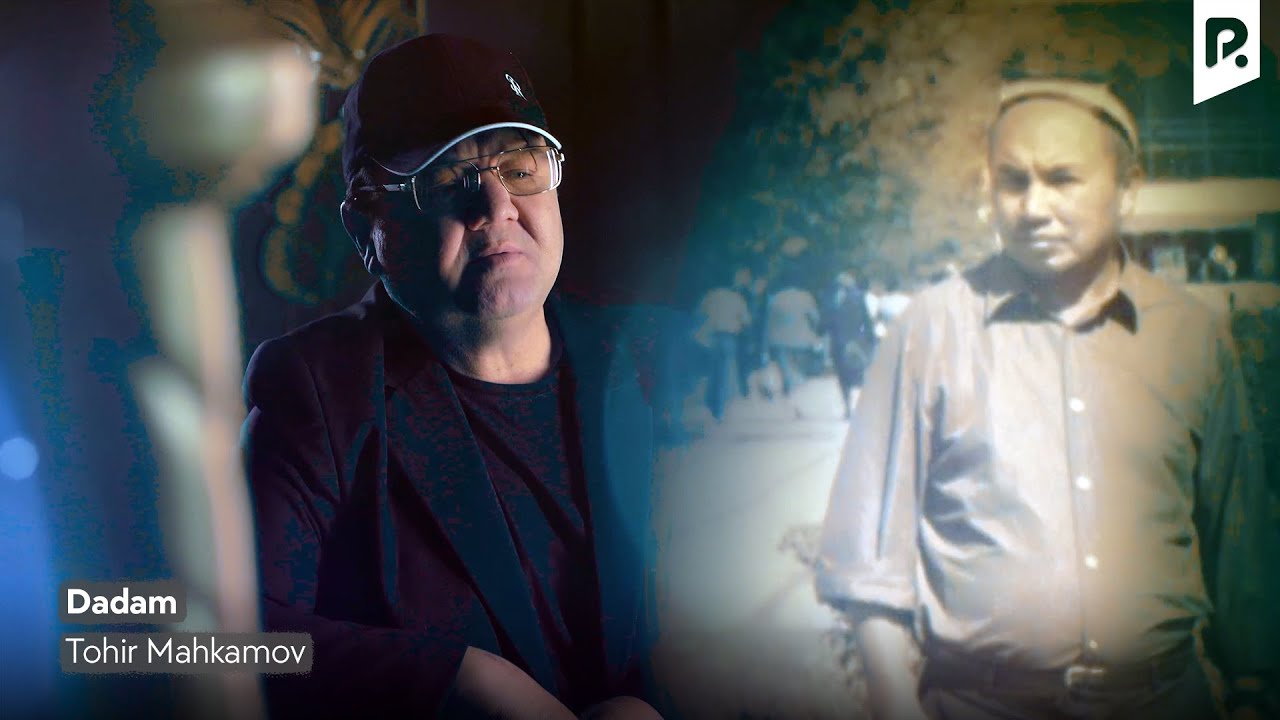 Tohir Mahkamov - Dadam (Official Music Video)