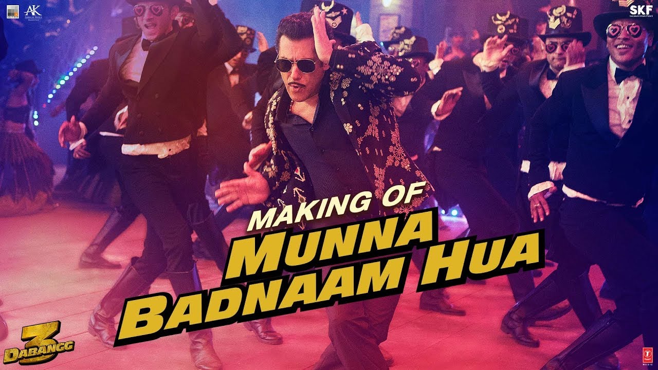 Dabangg 3: Making of Munna Badnaam Hua | Salman Khan | Badshah, Kamaal Khan, Mamta S | Sajid Wajid