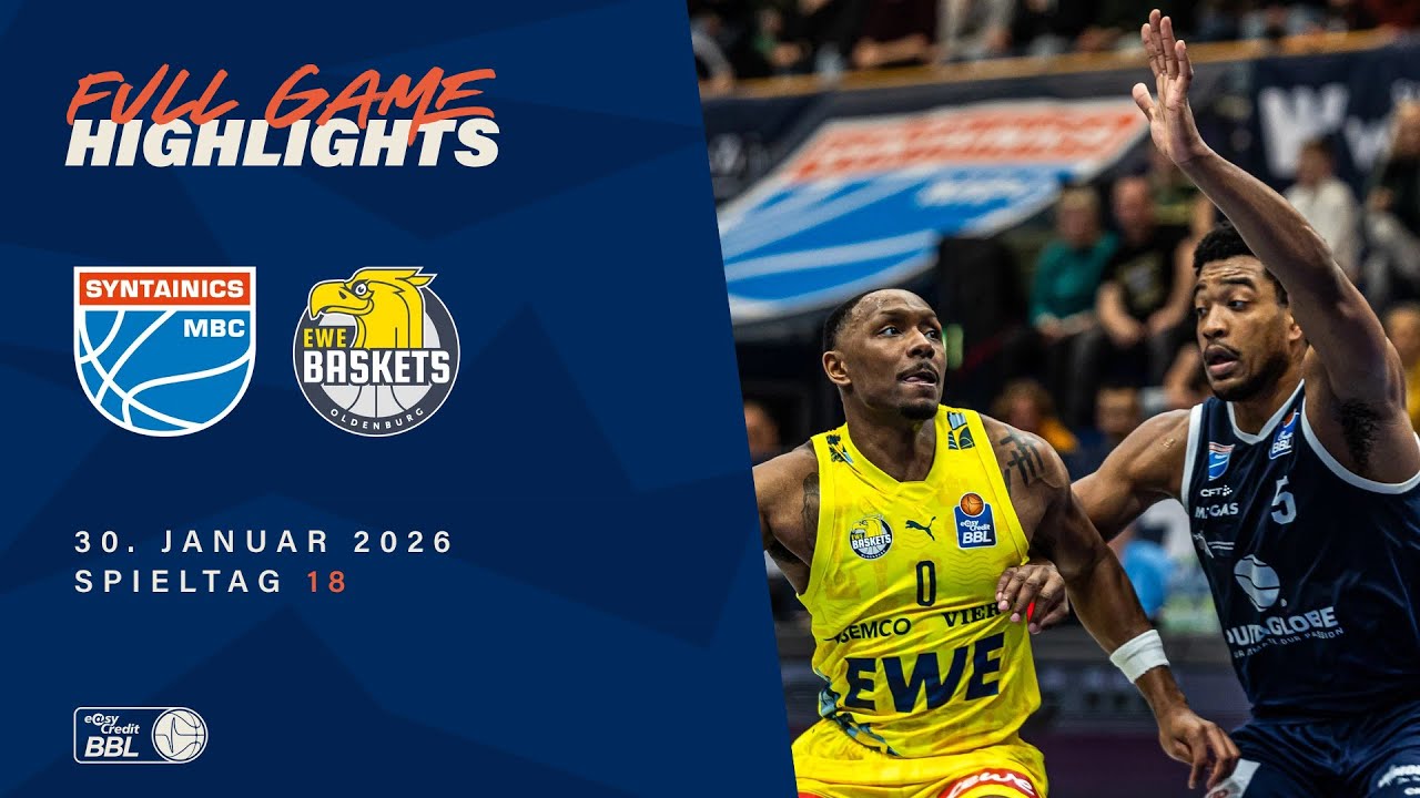 Syntainics MBC vs. EWE Baskets Oldenburg - Full Game Highlights - Spieltag 18, 25/26
