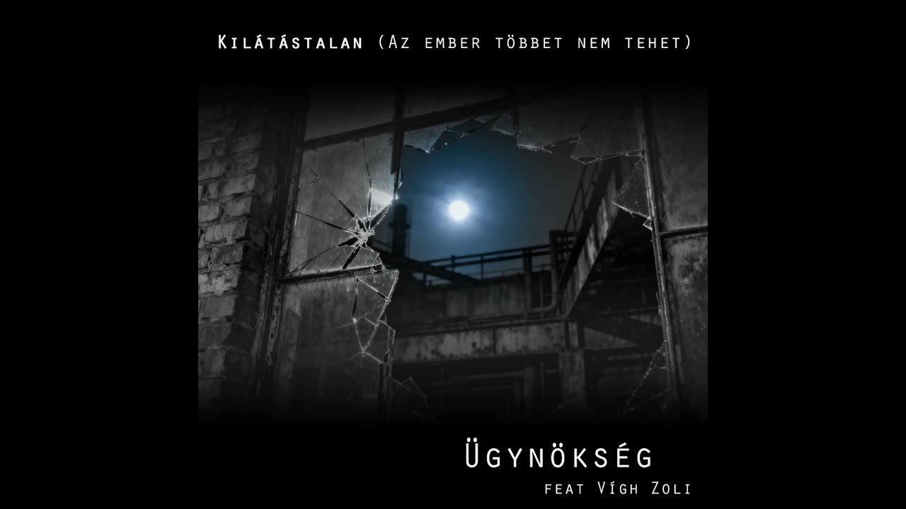 Ügynökség feat. Vígh Zoli - Kilátástalan (Az ember többet nem tehet) (Electro Concept AmbiEnd Remix)