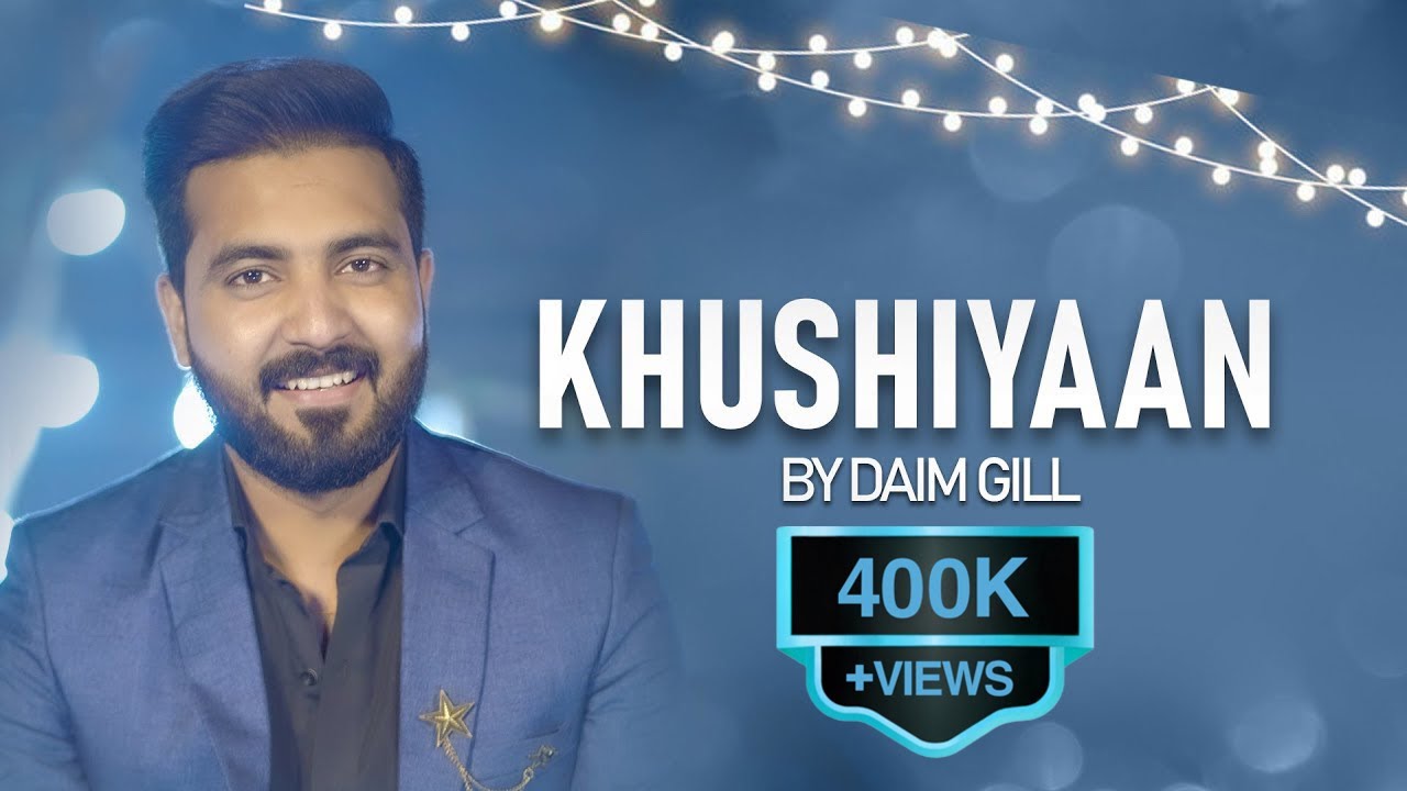 Daim Gill || Khushiyaan || Christmas Song 2022 || New Song 2022