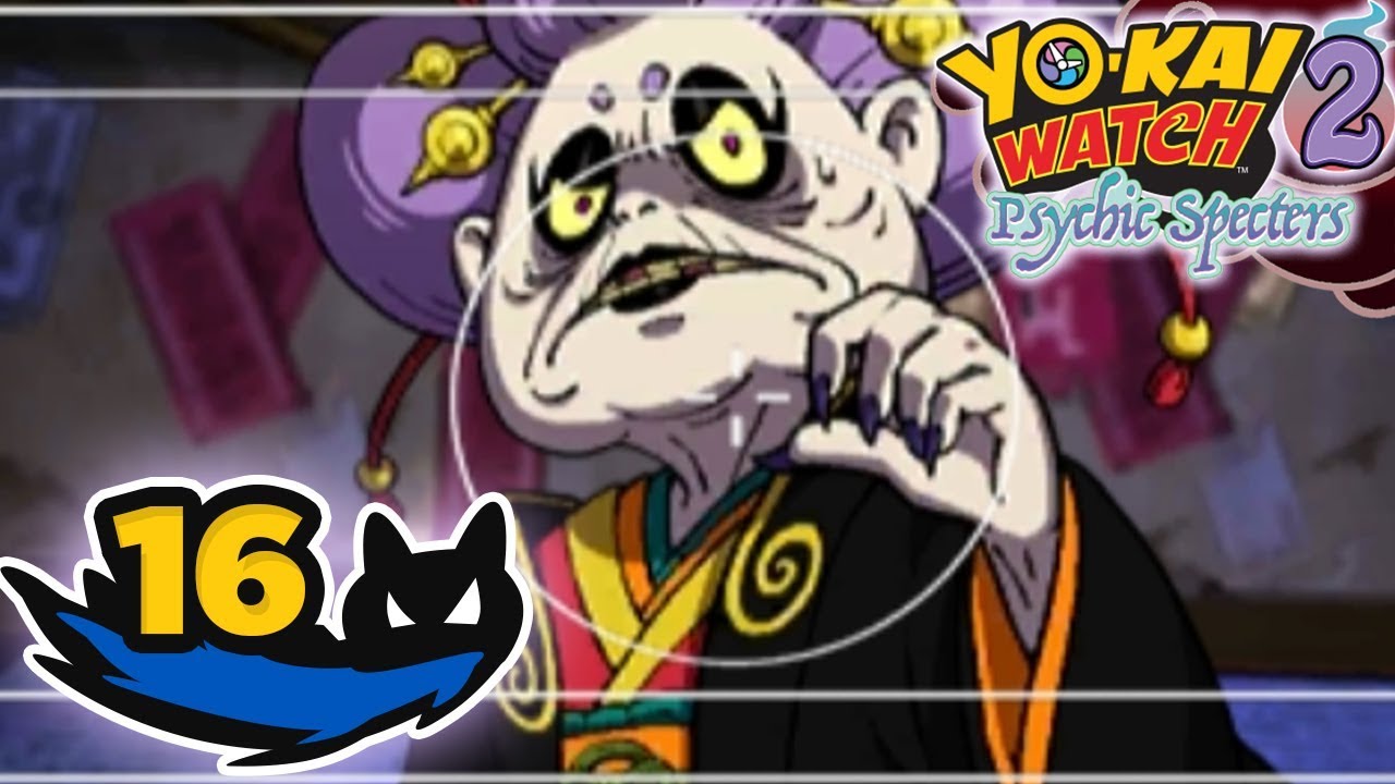 Yo-Kai Watch 2 Psychic Specters Walkthrough - Part 16 - Dame Dedtime Origins