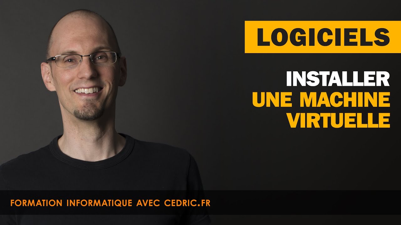 Créer une machine virtuelle grâce à VirtualBox