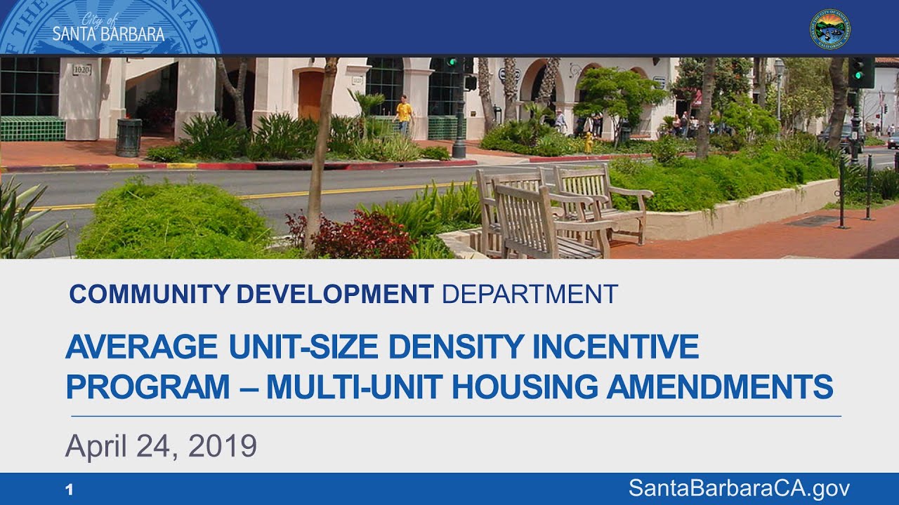 Average Unit-Size Density Incentive Program Public Workshop - April 24, 2019