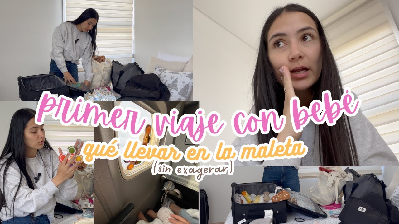 PRIMER VIAJE CON BEBÉ | ESENCIALES de viaje + TRUCOS y CONSEJOS para viajar CON BEBÉS