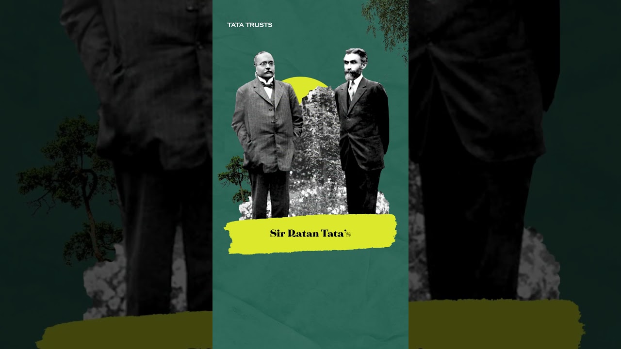 Establishment of Sir Ratan Tata Trusts