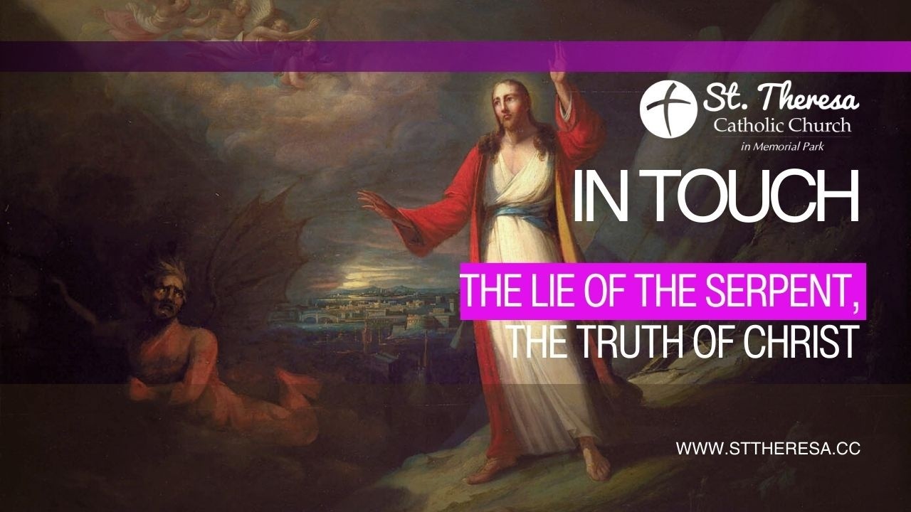 In Touch: The Lie of the Serpent, The Truth of Christ