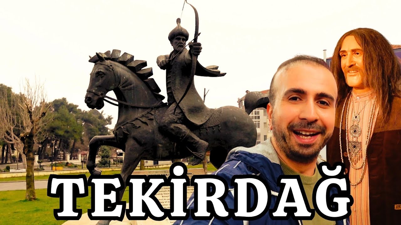 Tekirdağ Gezilecek Yerler