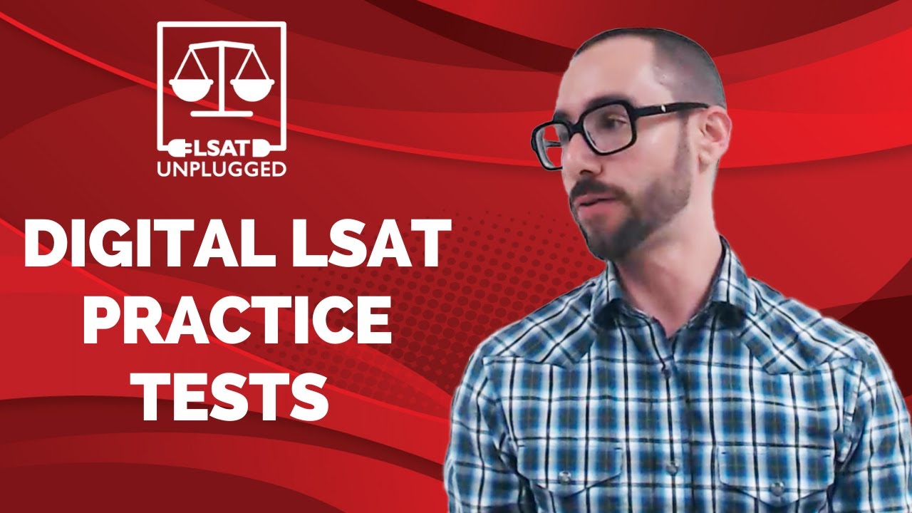 Digital LSAT Practice Tests (from Facebook Live)