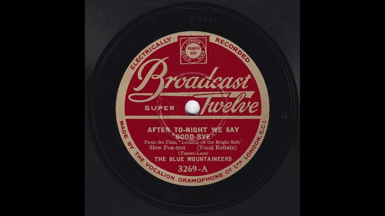 Blue Mountaineers - After Tonight, We Say Goodbye
