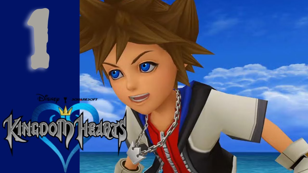 The Beginning of a Confusing Ride! Kingdom Hearts Part 1