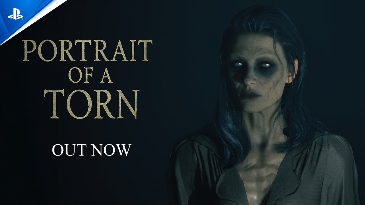 Portrait of a Torn - Launch Trailer | PS5 Games