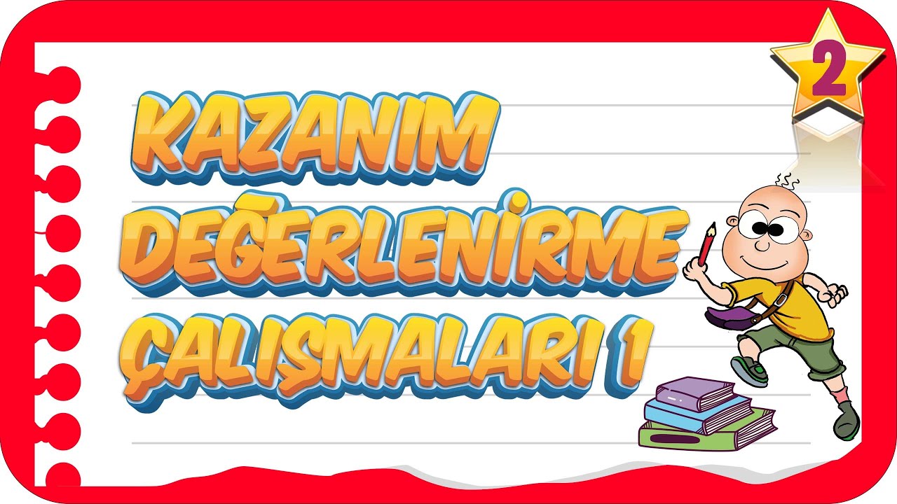 2. Sınıf Kazanım Değerlendirme Çalışmaları - 1 | Birlikte Öğrenelim #Türkçe