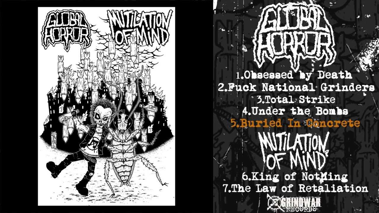 Global Horror / Mutilation of Mind - Split Tape [2023 Grindcore / Thrash Punk]