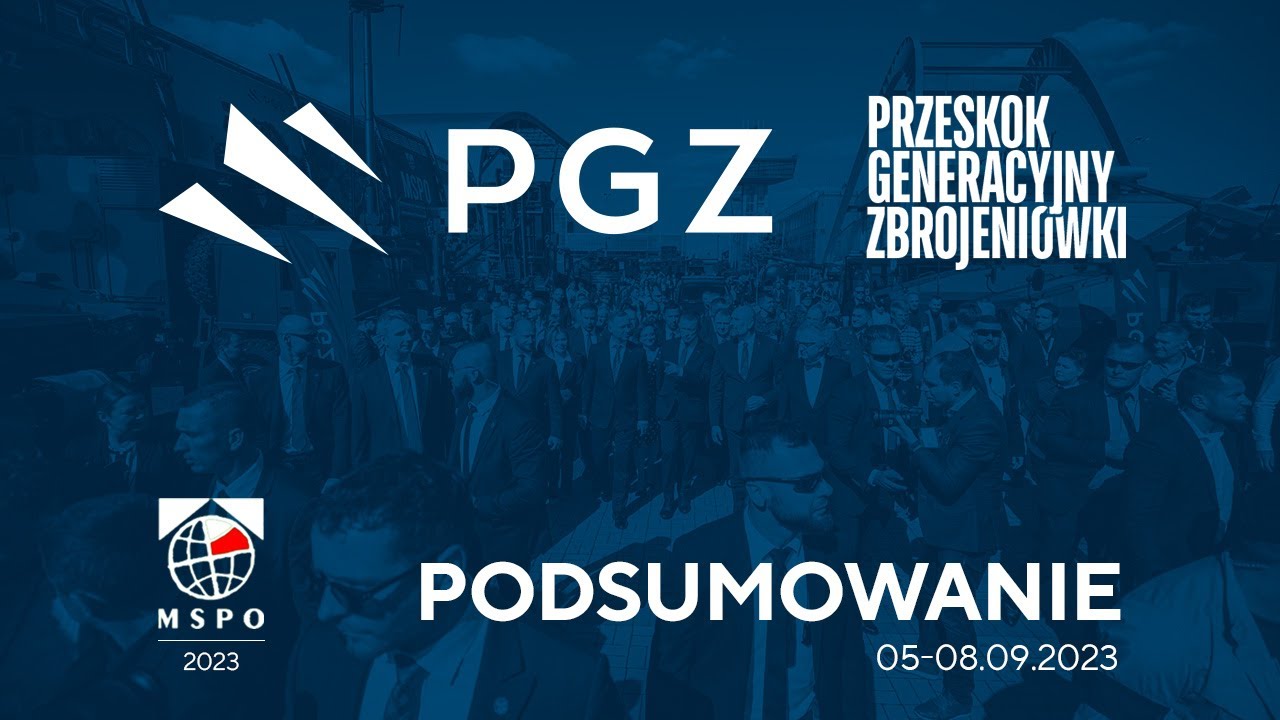 Podsumowanie - PGZ na MSPO 2023 w Kielcach