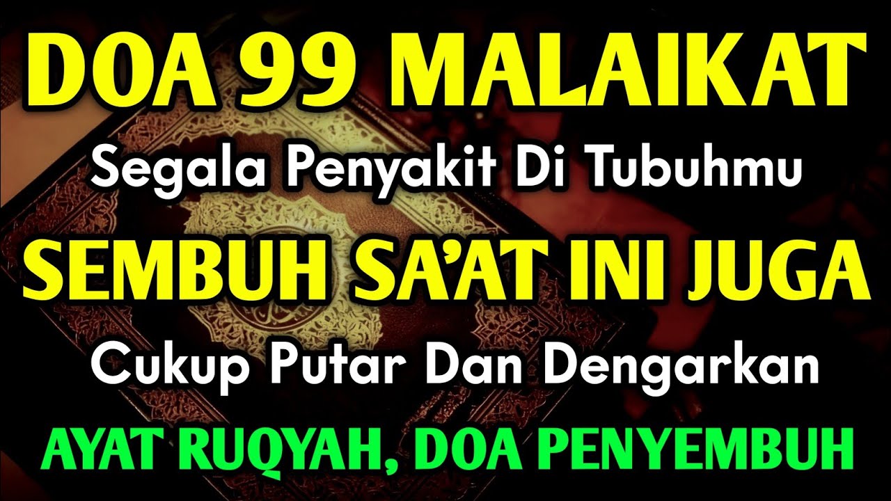 DOA PENY3MBUH🤲AYAT RUQYAH DIRI INSYAALLAH  SAKIT DITUBUHMU SEMBUH TOTAL‼️DOA SYIFA