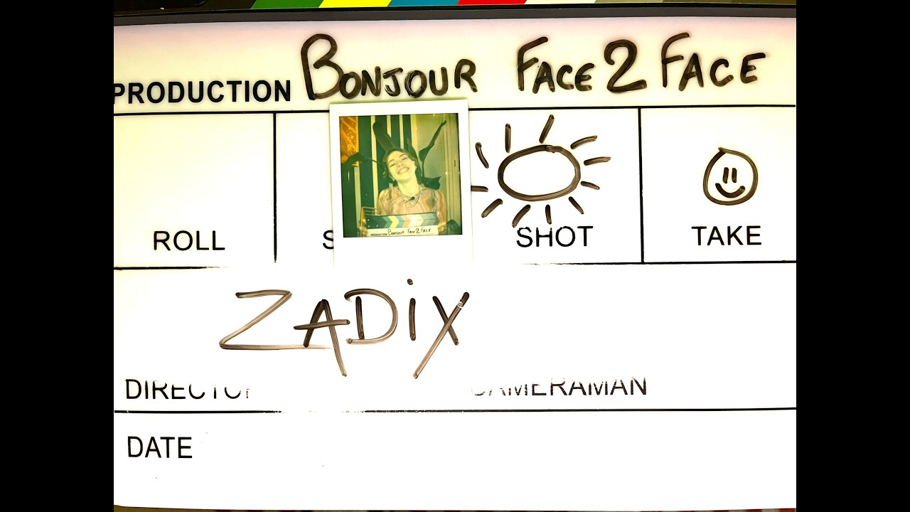 Bonjour Face2Face #35 - Zadix