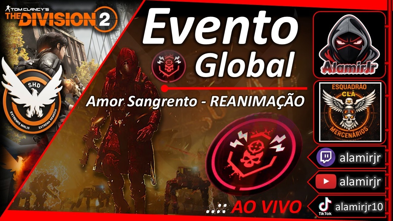 The Division 2 - Evento Global Reanimação: Amor Sangrento - PS5 - Clã MBR✌️